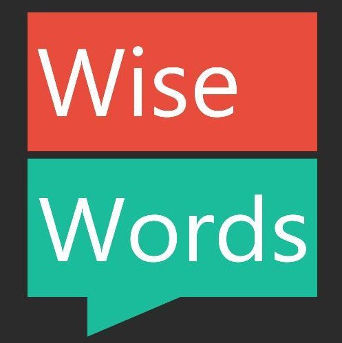 34 Kata Bijak Bahasa Inggris ( WISE WORDS ) Beserta Artinya Lengkap