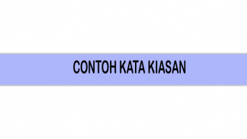 Contoh Kata Kiasan dalam Kalimat Bahasa Indonesia