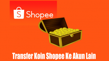 Cara Transfer Koin Shopee Ke Akun Lain