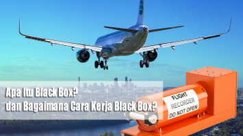 Apa Itu Black Box? dan Bagaimana Cara Kerja Black Box?