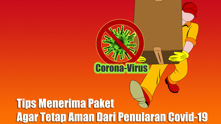 Tips Menerima Paket Agar Tetap Aman Dari Penularan Covid-19