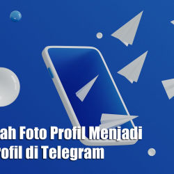 Mengubah Foto Profil Menjadi Video Profil di Telegram