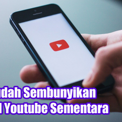 Cara Mudah Sembunyikan Channel Youtube Sementara