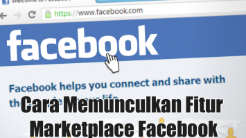 Cara Memunculkan Fitur Marketplace Facebook