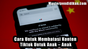 Cara Untuk Membatasi Konten Tiktok Untuk Anak – Anak