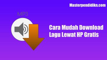 Cara Mudah Download Lagu Lewat HP Gratis