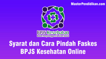 Syarat dan Cara Pindah Faskes BPJS Kesehatan Online